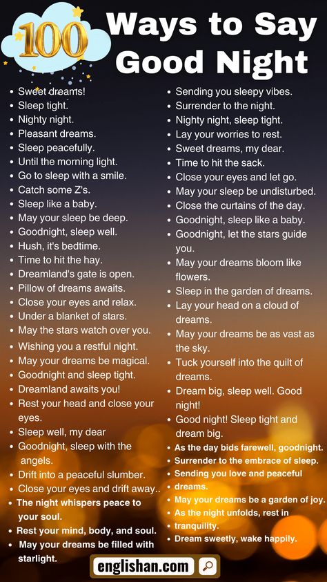 100 Ways to Say Good Night in English Good Night Short Caption, Other Way To Say Good Night, Good Night Synonym, Ways Of Saying Good Night, Cute Ways To Say Good Night To Him, Other Ways To Say Good Night, Good Night Captions Instagram, How To Say Good Night In Different Ways, Night Texts For Him