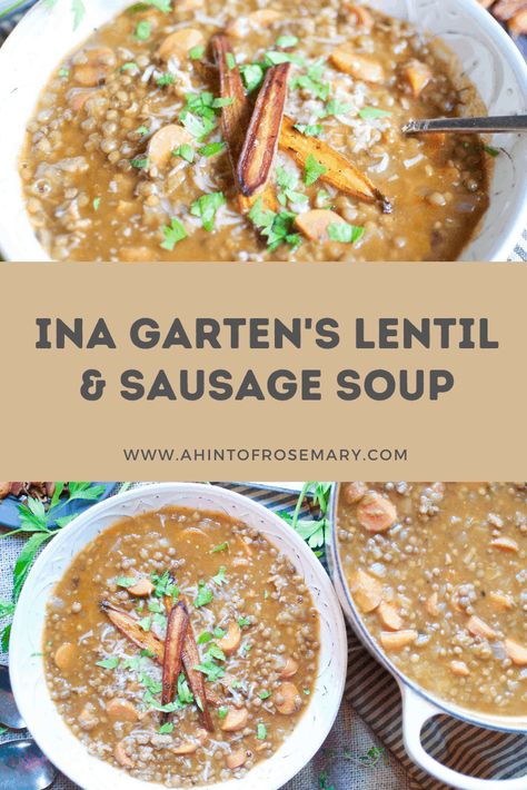 Ina Garten Lentil Soup, Lentil And Sausage Soup, Lentil And Sausage, Italian Lentil Soup, Lentil Sausage, Lentils And Sausage, Lentil Sausage Soup, Lentil Recipe, Roasted Baby Carrots