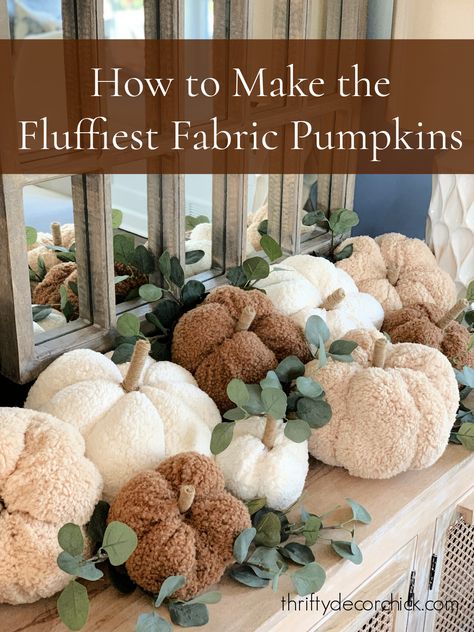 Fall Fabric Pumpkins Diy, How To Sew Fabric Pumpkins, Pumpkins Diy Decorations, Fabric Covered Pumpkins Diy, Chenille Pumpkins Tutorial, Make Your Own Fall Decor, How To Make Stuffed Fabric Pumpkins, Easy Fabric Pumpkins Diy Free Pattern, Diy Pumpkin Fabric