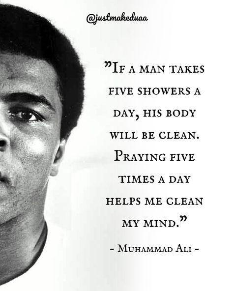 Mohammad Ali Quotes, Mohammed Ali Quotes, Ali Islam, Positive Business Quotes, Muhammad Ali Poster, Muhammad Ali Quotes, Be Clean, Inspirational Quotes Collection, Islam Quotes About Life