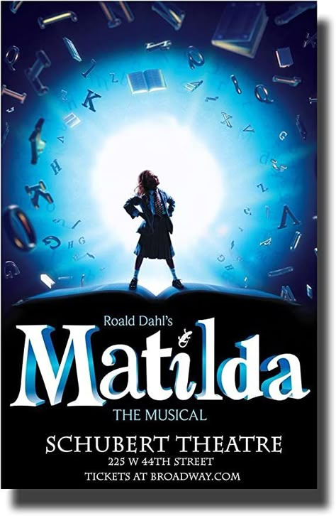 Musicals Posters, Senior Poster Ideas, Matilda Broadway, Broadway Musicals Posters, Matilda Jr, Broadway Aesthetic, Matilda Musical, Musical Theatre Posters, Senior Poster