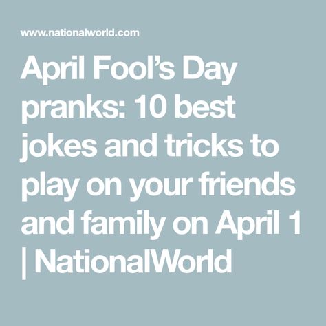 April Fool’s Day pranks: 10 best jokes and tricks to play on your friends and family on April 1 | NationalWorld Funny April Fools Jokes, April Fools Day Jokes, The Good Lie, Best April Fools, Harmless Pranks, April Fools Joke, Frozen Breakfast, Bowl Of Cereal, April Fool