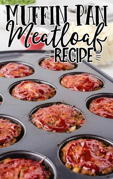 Muffin Pan Meatloaf, Halloween Snacks For Party, Pan Meatloaf, Meatloaf Muffins Recipe, Recipes Meatloaf, Muffin Pan Recipes, Snacks For Party, Meatloaf Muffins, Good Meatloaf Recipe