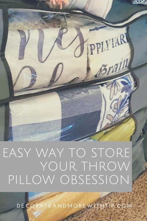 Store Pillows How To, Decorative Pillow Storage Ideas, Storing Throw Pillows, Storage For Throw Pillows, Storing Pillows And Blankets Ideas, How To Store Extra Pillows, How To Store Seasonal Pillows, Decorative Pillow Storage, How To Store Decorative Pillows