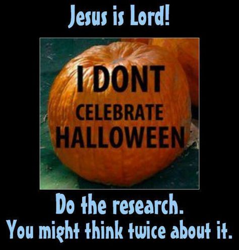 Halloween is a pagan holiday promoting Satanism, idolatry, witchcraft, sorcery, necromancy, and the occult. None of these things should exist in the life of a Christian! They are spiritually dangerous, and should be avoided at all costs. Don't Celebrate Halloween, Pagan Celebrations, Pagan Festivals, Respect People, Halloween Letters, Prayer Requests, The Occult, Open Letter, Lord And Savior