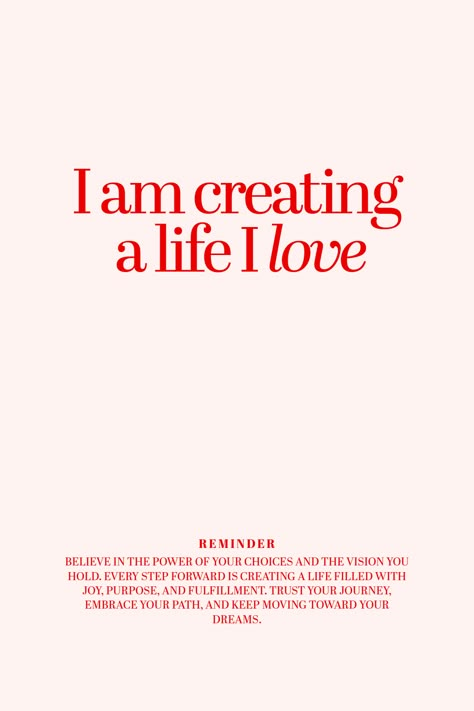 I am creating a life I love, one choice at a time. ✨🌿 • #CreateTheLifeYouLove • #BuildYourDreamLife • #ManifestYourBestLife • #SelfImprovementJourney • #EmbraceTheJourney • #BelieveInYourself • #LifeByDesign • #PurposefulLiving • #MindsetMatters • #StayInspired You Are Loved Wallpaper Aesthetic, I Am Right Where I Am Supposed To Be, I Am Creating My Dream Life, I Am Going To Make A Beautiful Life, I Am The Love Of My Own Life, I Love Who I Am, I Am Creating The Life Of My Dreams, Romanticize Life Aesthetic, February Vision Board