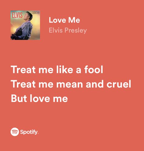 Elvis Songs Lyrics, Elvis Song Quotes, Elvis Quotes Lyrics, Elvis Presley Songs Lyrics, Elvis Lyrics, Elvis Presley Lyrics, Elvis Presley Austin Butler, Elvis Quotes, Elvis Austin Butler