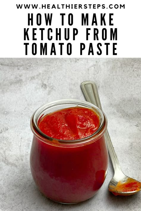 Homemade Ketchup With Tomato Paste, Easy Ketchup Recipe, Tomato Ketchup Recipe Homemade, Ketchup From Tomato Paste, How To Make Tomato Paste, Diy Tomato Paste, Heinz Ketchup Recipe, Diy Ketchup, Canning Marinara Sauce