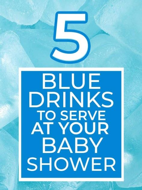 Blue Gender Reveal Drink, Blue Bridal Shower Punch, Blue Bridal Shower Drinks, Blueberry Punch Recipes, Blue Drink For Gender Reveal, Baby Boy Shower Punch Recipe, Drinks For Gender Reveal Party, Blue Drink For Baby Shower Boys, Non Alcoholic Blue Punch