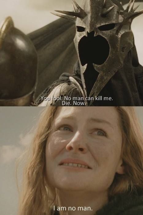 EOWYN! Lord Of The Rings Quotes, Rings Quotes, I Am No Man, Witch King, Into The West, Between Two Worlds, Lord Of The Ring, Fellowship Of The Ring, Jrr Tolkien