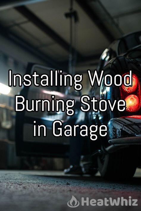 Installing a garage wood stove is a simple process but there are several key things you need to look out for. Here’s our guide.  #HeatWhiz #woodstoveinstallation #heating #heatingtips #winterheating #winterheatingtips #woodstove #woodburningstove #fireplace Wood Stove In Garage, Wood Stove Chimney Installation, Shop Wood Stove Ideas, Wood Stove Center Of Room, Garage Wood Stove, Shop Wood Stove, Outdoor Wood Burning Furnace, Wood Stove Heat Shield, Garage Renovation Ideas