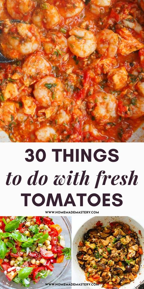 Delicious, quick and easy fresh tomato recipes. These are perfect if you have ripe tomatoes at home and wonder what to do with lots of tomatoes. The collection includes tomato salad recipes, one-pan tomato dinner recipes and tomato pasta recipes! Recipes For Lots Of Tomatoes, Tomato Based Dinner Recipes, Meals To Make With Tomatoes, Tomato Supper Recipes, Tomato Base Recipes, Shrimp And Fresh Tomato Recipes, Meals Using Tomatoes, What To Do With Roasted Tomatoes, Meal With Tomatoes