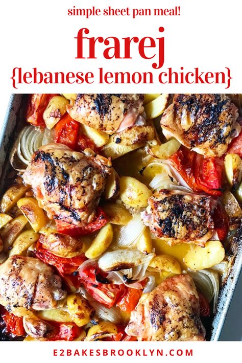 Frarej {Lebanese Lemon Chicken} – e2 bakes brooklyn Lebanese Home Cooking, Lebanese Lemon Garlic Chicken, Lebanese Food Traditional Chicken, Lebanese Lemon Chicken, Arabic Chicken Recipes Middle East, Lebanonese Food, Mansaf Recipe Chicken, Lebonan Food, Lebanese Main Dishes