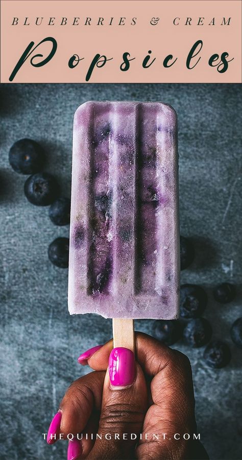 Blueberries & Cream Popsicles Ingredient Photography, Food Photography Lighting Setup, Blueberry Popsicles, Adult Popsicles, Recipes For Fun, Ingredients Photography, Make Coconut Milk, Food Photography Lighting, Summertime Recipes