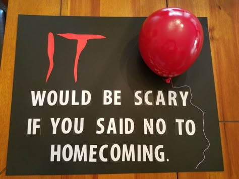 Homecoming poster Homecoming dance proposal It the movie inspired Homecoming Proposal Ideas Halloween, Scary Movie Hoco Proposal, Homecoming Dance Poster Ideas, Fall Dance Asking Ideas, Halloween Homecoming Proposal, Horror Movie Hoco Proposals, Halloween Hoco Proposals, Halloween Dance Proposal Ideas, Halloween Dance Poster Ideas