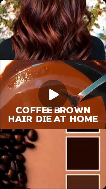 Hair Color Ideas At Home Dyes, Natural Hair Colouring At Home, Coffee Brown Hair Color, Homemade Hair Color, Home Hair Dye Tips, Dyed White Hair, Chocolate Brown Hair Dye, Coffee Hair Color, Coffee Hair Dye