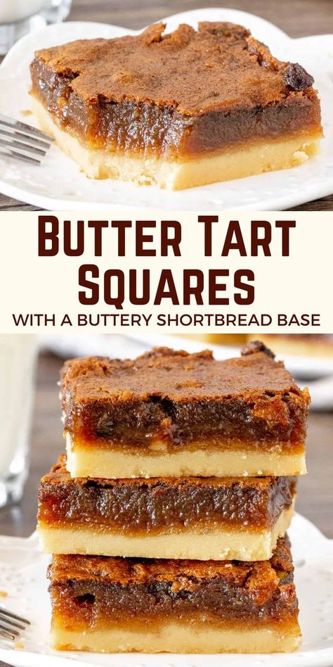 Cookies And Squares, Simple Bakery Recipes, Butter Squares Bar Recipes, Cookie Squares Bar Recipes, Brown Butter Tart, Treat Bars Ideas, Best Butter Tart Squares, Butter Tarts Squares Recipe, Butter Tart Bars Squares