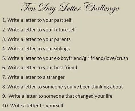 10 Days Writing Challenge, 10 Day Writing Challenge, A Month Of Letters Challenge, Letter To Myself Prompts, Letters To Myself Ideas, Letter Writing Challenge, Fun Things To Write About, Letter To Self Ideas, 30 Day Self Growth Challenge