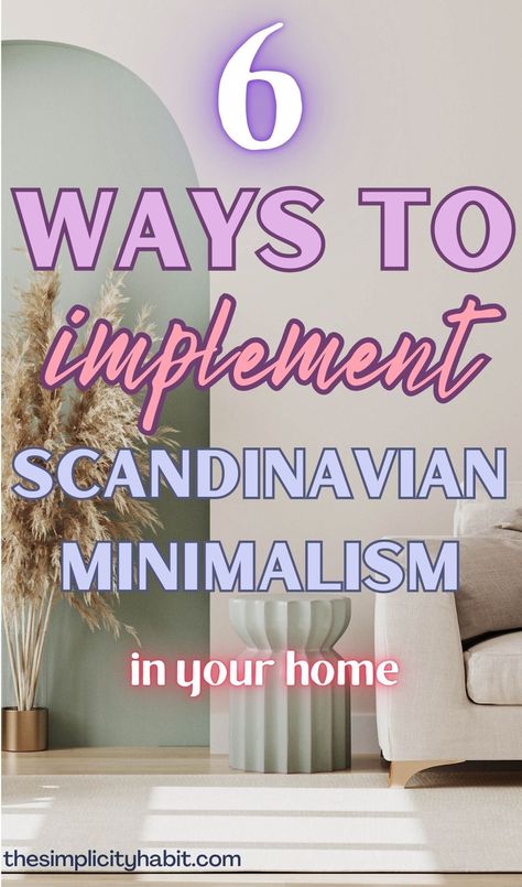 Learn what Scandinavian minimalism is and six ways you can implement this design into your decor. Create a cozy space while still living a minimalist lifestyle. #scandinavian #minimalism #decor #design Scandish Home Noemi, Scandinavian Apartment Decor, Minimalist Challenge, Scandinavian Lifestyle, Scandinavian Apartment, Scandinavian Minimalist, Minimalist Office, Nordic Minimalism, Scandinavian Minimalism