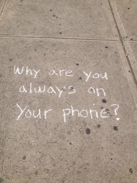 Why Are You Always On The Phone? Why Are You Smiling At Your Phone, Phone Down Aesthetic, No Phone Asthetic, Phone Addict Quotes, Phone Addict Aesthetic, Less Phone Time Aesthetic, Always On Phone, No Phone Aesthetic, Always On The Phone