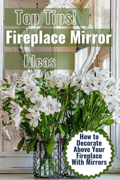 Mantel mirror decor ideas. How to decorate your mantle with mirrors. Great guide for above mantel decor with examples of layered mirrors mantle decor and combining mantel decor with mirror and flowers. I love all these creative above fireplace ideas with mirrors in every home decor style. Such pretty and easy ideas for mantel mirrors in your home decor. Mantel Decor With Mirror, Mirrors Mantle, Mirror Mantle Decor, Above Mantel Decor, Fireplace Mirror Ideas, Mantel With Mirror, Mirror And Flowers, Layered Mirrors, Mantle Decor With Mirror