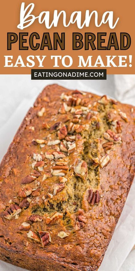 Banana And Pecan Bread, Banana And Pecan Loaf, Banana Nut Bread Bread Machine Recipe, Cinnamon Banana Nut Bread, Banana And Pecan Cake, Bannan A Bread Recipe Easy Nut, Banana Bread Recipe Pecans, Banana Bread Pecan Recipe, Banana Bread Pecan