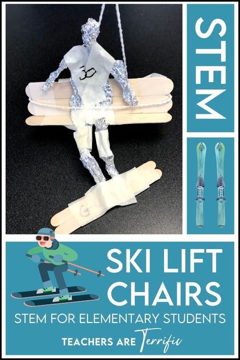 STEM Challenge- design a ski lift chair and skier. The chair must have a safety harness! Check out the snowboard in the lower photo! Stem For Elementary, Ski Lift Chair, Stem Classes, Stem Lab, Ski Outfits, Stem Challenge, Math Tasks, Science Topics, Go Skiing