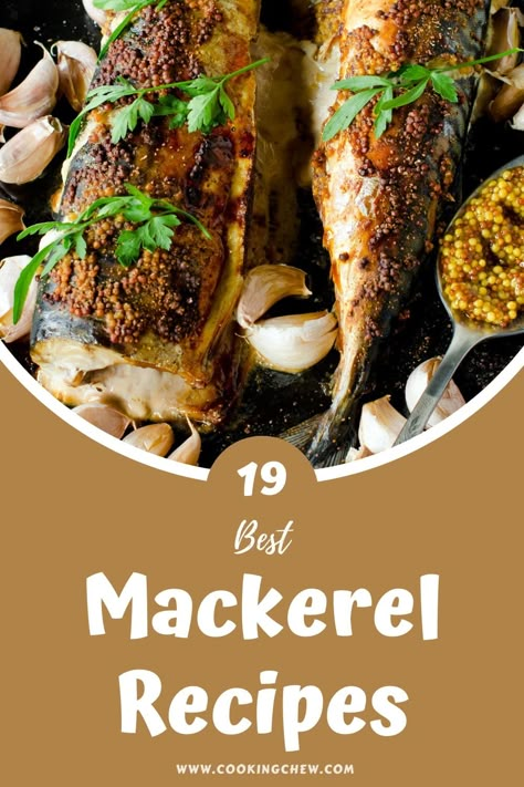 Mackrell Fish Recipes Dinners, Spanish Mackeral Recipes, Smoked Mackerel Fish Recipes, Whole Mackerel Fish Recipes, Baked Mackerel Recipe, Mackrell Recipe, Grilled Mackerel Fish Recipes, Canned Mackerel Recipe Healthy, How To Cook Mackerel Fish