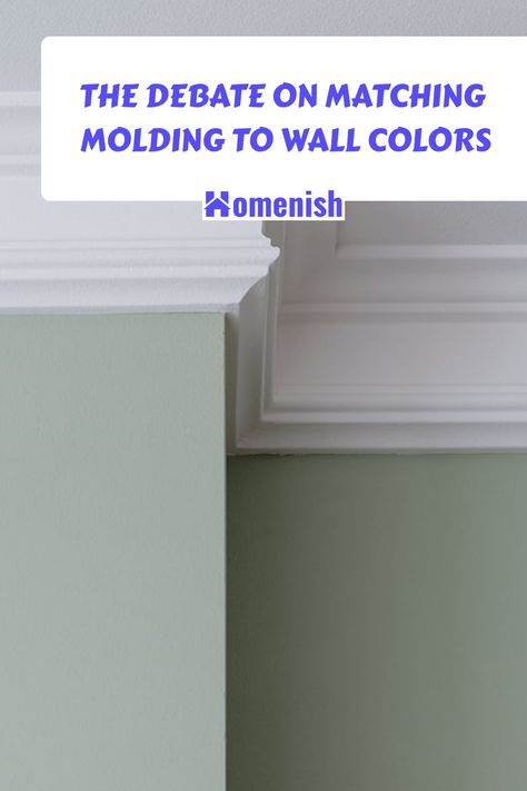 The Debate on Matching Molding to Wall Colors Painted Crown Molding Same As Walls, Crown Molding Matching Wall Color, Painting Crown Molding Same As Wall, Crown Molding Same Color As Wall, Paint Crown Molding Same As Wall, Contrast Molding, Crown Molding Paint Ideas, Painting Crown Molding, Crown Molding In Bedroom