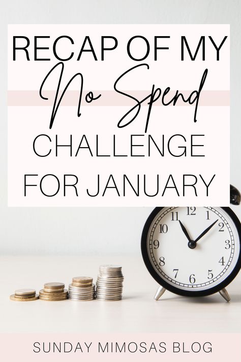 January No Spend Challenge to Save Money January Money Saving Challenge, No Spend January Challenges, January Savings Challenge, No Spend Rules, No Spend January, No Spend Month, Jessica Baker, Apartment Tips, Money Saving Hacks