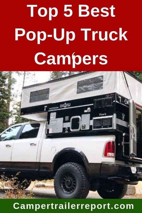 Small Truck Camper, Tent Trailer Camping, Cabover Camper, Slide In Truck Campers, Pop Up Truck Campers, Small Camper Trailers, Pickup Camper, Off Road Camper Trailer, Tiny Living Space