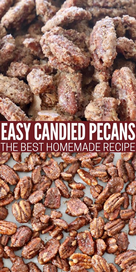 Learn how to make the best Candied Pecans with this quick and easy recipe! It only takes 10 minutes of prep time to make this sweet and salty, crunchy snack. They're delicious on their own, or served on top of a salad! Buccees Candied Pecans Recipe, Powdered Sugar Pecans, Wine Snacks Appetizers Simple, Candied Pecan Pieces, Candied Pecans With Cayenne, Candy Pecans Recipe Easy Oven, Sweet And Salty Roasted Pecans, How To Make Pecan Candy, Candied Pecans With Egg Whites