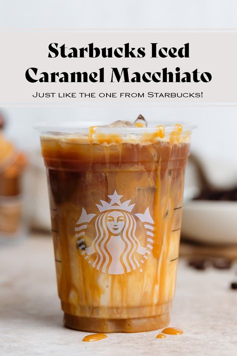 Copycat Starbucks Iced Caramel Macchiato, Starbucks Drinks Recipes Caramel, Starbucks Recipes Caramel Macchiato, Carmel Macchiato Starbucks Copycat, Low Calorie Iced Caramel Macchiato, Starbucks Drinks Recipes To Make At Home, Starbucks Caramel Macchiato At Home, Copycat Starbucks Caramel Macchiato, How To Make Starbucks Iced Coffee At Home