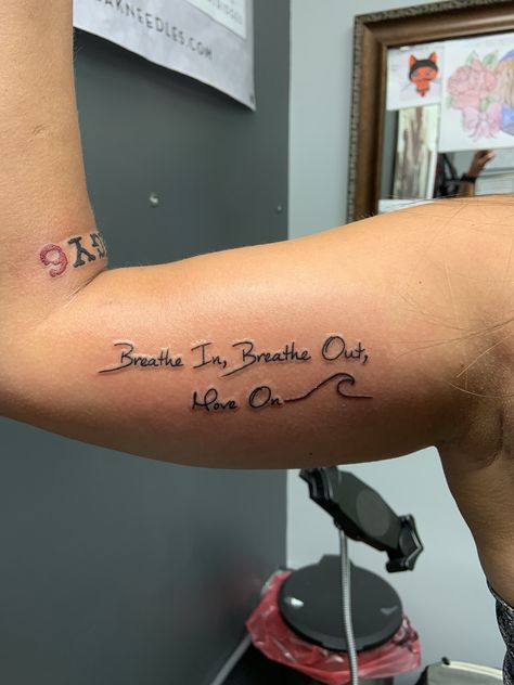 Breathe In, Breathe Out, Move On tattoo Breath In Breath Out Move On Tattoo, Breathe In Breathe Out Tattoo, Breath In Breath Out Tattoo, Breathe In Breathe Out Move On Tattoo, Parrothead Tattoo, Move On Tattoo, Breathe Tattoos For Women, Just Breathe Tattoos For Women, Sleeve Tattoos For Girls