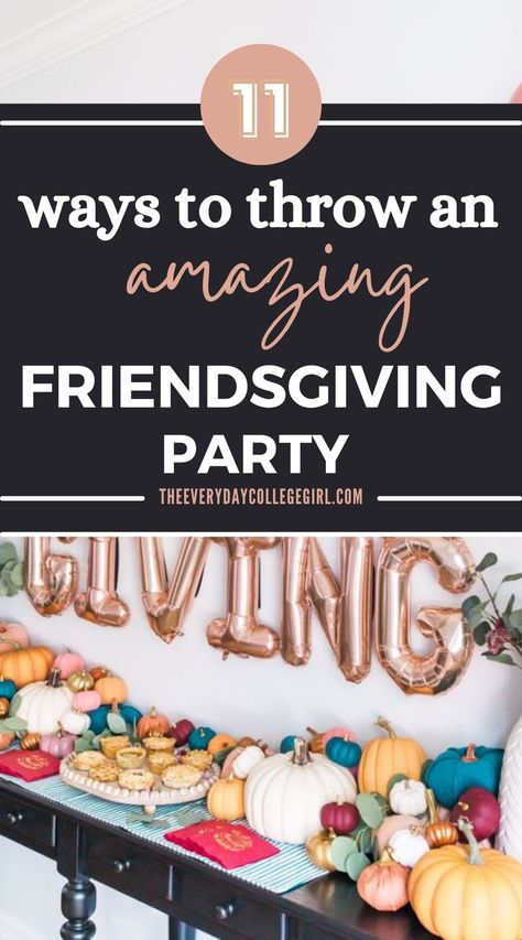 The best Friendsgiving ideas you need to know to help you throw the perfect Friendsgiving party this year! Teen Friendsgiving Party Ideas, Friendsgiving Decor Ideas, Friendsgiving Aesthetic, Friendsgiving Party Ideas, Friendsgiving Decor, Hosting Friendsgiving, Friendsgiving Games, Friendsgiving Ideas, Friendsgiving Decorations