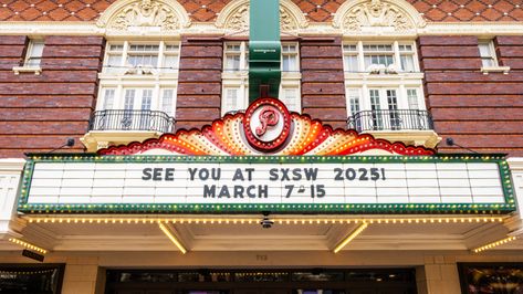 2025 SXSW Dates - Paramount Marquee - Photo by Tico Mendoza Sxsw Film Festival, Self Vision Board, Sxsw Film, South By Southwest, 2025 Mood, 2025 Goals, My Best Self, Singles Events, Bachelorette Trip