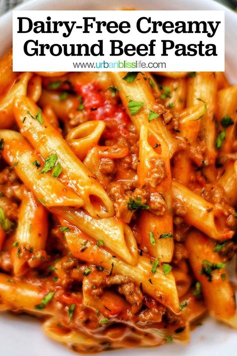 Healthy Pasta Recipes With Ground Beef, Healthy Ground Beef Recipes Dairy Free, Ground Beef Pasta Recipes Dairy Free, Recipes With Ground Beef Dairy Free, Ground Beef Recipe Dairy Free, Ground Beef Recipes Lactose Free, Vegan Ground Beef Recipes For Dinner, Lunch Recipes Ground Beef, Dairy Free Ground Beef Casserole