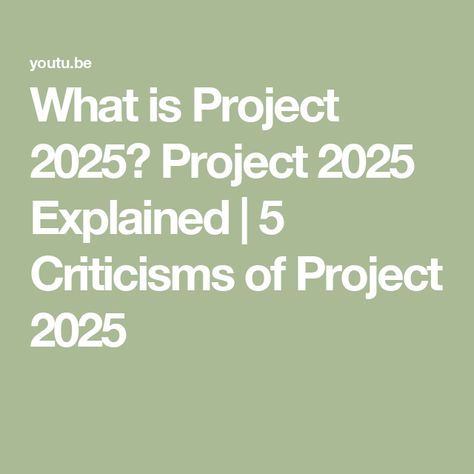 What is Project 2025? Project 2025 Explained | 5 Criticisms of Project 2025 Project 2025 Explained, Project 2025, Put God First, Material Things, God First, Real Men, Real Man, When He, Family And Friends