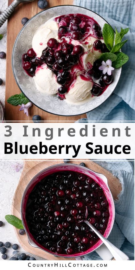 This easy blueberry sauce recipe comes together quickly and makes a sweet, fruity dessert sauce. It’s a wonderful for your favorite desserts, baked goods and breakfast foods. Made with just 3 ingredients and ready in 15 minutes! This simple homemade blueberry topping is great for cheesecake, cake, pancakes, crepes, waffles, ice cream, French toast. You can cook the sauce with fresh or frozen blueberries and add lemon zest, vanilla or cinnamon to customize the flavor. | CountryHillCottage.com Blueberry Ice Cream Topping, Blueberry Topping For Ice Cream, Blueberry Sauce For French Toast, Blueberry Topping For Cheesecake Simple, Easy Blueberry Lemon Desserts, Fruit Sauce For Cheesecake, Blueberry Sauce For Cheesecake, Blue Berries Recipes, Using Frozen Blueberries