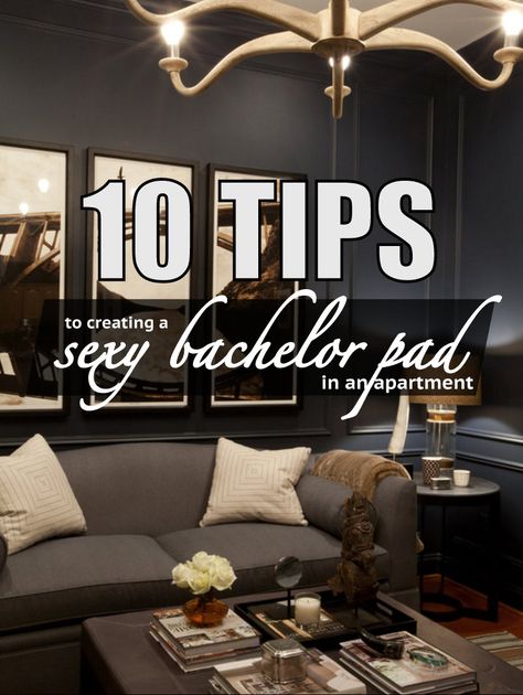 10 Tips to Create A Sexy Bachelor Pad in your apartment Bedroom Ideas For Men Bachelor Pads, Room Design For Men, Bachelor Apartment Ideas, Mens Living Room Ideas, Bachelor Pad Living Room Ideas, Bachelor Living Room, Men Bachelor Pads, Bachelor Pad Apartment, Bachelor Pad Bedroom