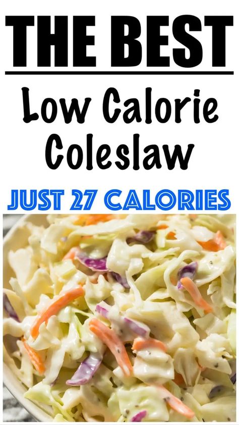 Low Calorie Coleslaw, Healthy Coleslaw Dressing, Healthy Coleslaw Recipe, Low Calorie Sides, Low Carb Coleslaw, Healthy Coleslaw Recipes, Low Calorie Salad, Healthy Coleslaw, Slaw Dressing