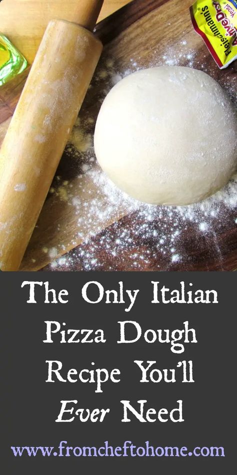 The Only Italian Pizza Dough Recipe You'll Need - From Chef To Home Italian Style Pizza Dough, Homage Pizza Dough Recipe, 00 Flour Pizza Dough Bread Machine, 00 Flour Pizza Dough Recipe, Authentic Italian Pizza Dough Recipe, Pizza Dough With Instant Yeast, How To Make Pizza Dough, Crispy Pizza Dough Recipe, Homemade Italian Pizza Dough