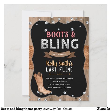 Boots and bling theme party invitation Morgan Wallen Party, Bling Theme, Cowgirl Invitations, Last Rodeo Bachelorette, Country Bachelorette, Rodeo Bachelorette, Bach Party Ideas, Bling Party, Last Rodeo