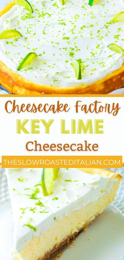 Cheesecake Factory Key Lime Cheesecake, Copycat Cheesecake Factory Key Lime Cheesecake, Copycat Cheesecake Factory Key Lime Pie, Cheesecake Recipes Key Lime, Cheesecake Key Lime, Keylime Cheesecake Recipe, Keylime Cheesecake Parfait, Martha Stewart No Bake Key Lime Cheesecake, Lemon Lime Cheesecake Recipes