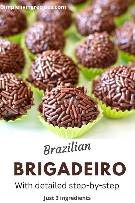 Brigadeiro pin for Pinterest Dessert Potluck, Brazilian Candy, Brazilian Snacks, 600lb Life, Brazil Project, Brazilian Brigadeiro, Brigadeiro Recipe, Brazilian Chocolate, Brazilian Desserts