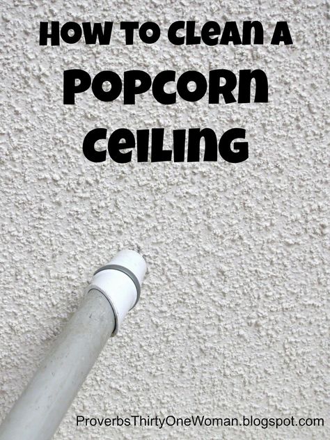 Whoever thought popcorn-style ceilings were a good idea obviously never did any housecleaning! But if you have a popcorn ceiling in your h... How To Clean Popcorn Ceiling Dust, Cleaning Popcorn Ceiling Dust, Cleaning Ceilings, Textured Ceiling, Homemade Toilet Cleaner, Cleaning Painted Walls, Ceiling Texture, Popcorn Ceiling, Popcorn Machine