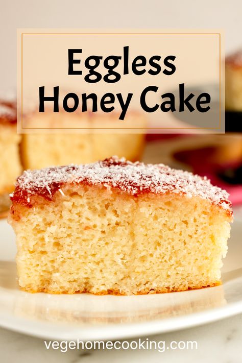 Indian Honey Cake, Eggless Honey Cake Recipe, Quick Eggless Desserts, Eggless Coconut Cake, Vegan Honey Cake, Eggless Cakes Recipes, Honey Loaf Cake, Eggless Tea Cake Recipe, Easy Eggless Desserts