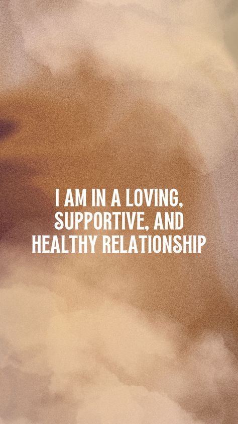 "I am in a loving, supportive, and healthy relationship" Marriage Vision Board, Manifesting Relationships, Relationship Vision Board, Partner Quotes, Healthy Relationship Quotes, Relationship Affirmations, Affirmation Board, Manifest Love, Manifesting Vision Board