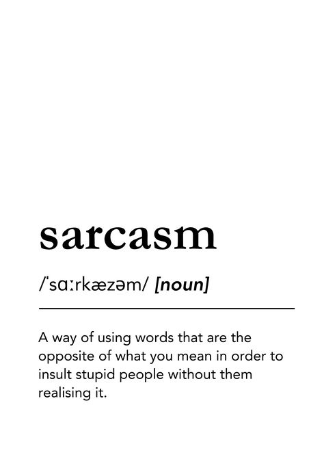 Find over 80 different gift ideas with sarcasm dictionary description. Hats, tshirts, mugs, msgnets, wall art, wall clocks, shower curtains etc... Sarcasm. Sarcasm definition. Sarcasm Dictionary. Dictionary Art, Sarcasm Decor. Minimalist black and white typography decor. funny, sarcasm, sarcastic, word, description, definition, sarcasm meaning, sarcasm definition, sarcasm pronunciation, dictionary art, minimal, minimalist, lagunaklein, modern, cool #sarcasm #sarcastic #lagunaklein Funny Definition Of Words, Sarcastic Word Meanings, Words And Definitions Aesthetic, Sarcasm Meaning, Sarcastic Jokes Humour, Dictionary Words Aesthetic, Dictionary Aesthetic, Sarcasm Aesthetic, Sarcastic Meaning