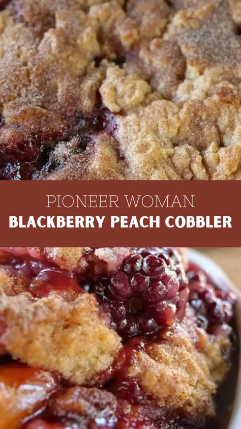 Pioneer Woman Blackberry Peach Cobbler Pioneer Woman Berry Cobbler, Pioneer Woman Peach Cobbler Ree Drummond Dessert Recipes, Peach And Berry Cobbler, Blackberry And Peach Recipes, Peach And Blackberry Cobbler, Pioneer Woman Blueberry Cobbler, Peach Gallette Recipe Pioneer Woman, Pioneer Woman Blackberry Cobbler, Frozen Fruit Cobbler Recipes Easy